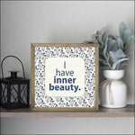 I Have Inner Beauty