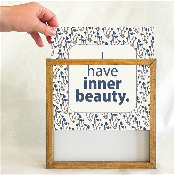 I Have Inner Beauty